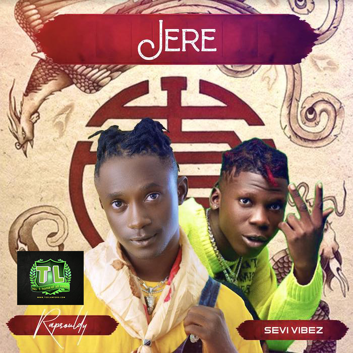 Rapsouldy-Jere-Ft-Seyi-Vibez-mp3-download-Teelamford Rapsouldy-Jere-Ft-Seyi-Vibez-mp3-download-Teelamford