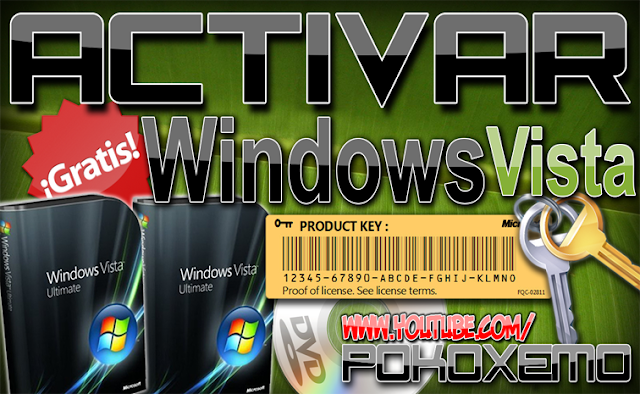 Activar Windows Vista [Todas Las Versiones] x86 32-bit x64 64-bit 100% FULL [MEGA]