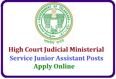 Telangana High Court Judicial Ministerial Service Junior Assistant Posts Recruitment Notification and Online Application Forms /2019/07/telangana-high-court-judicial-ministerial-service-junior-assistant-posts-recruitment-notification-hc.ts.nic.in-districts.ecourts.gov.in.html