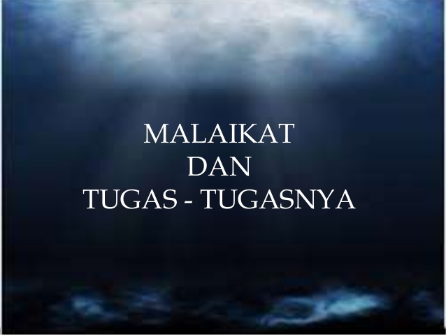 Nama Dan Tugas Tugas Malaikat