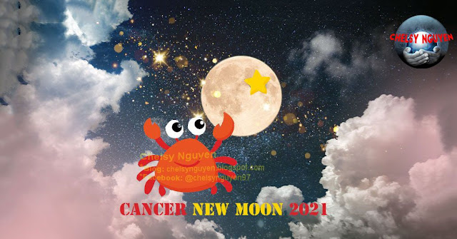 Trăng non Cự Giải 2021, Cancer New Moon 2021