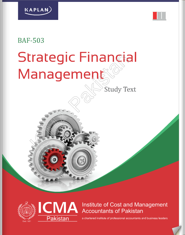 BAF-503: STRATEGIC FINANCIAL MANAGEMENT BAF-503: STRATEGIC FINANCIAL MANAGEMENT