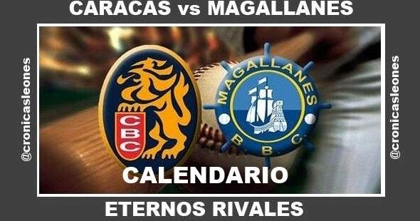 Calendario Juegos entre #Caracas y #Magallanes Mas calendario completo de  Leones Guardalo ...