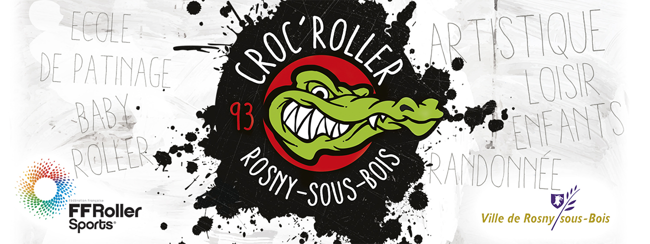 Croc'Roller         Rosny-sous-bois