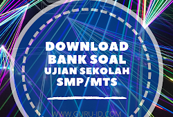 Soal Latihan Ujian Sekolah Jenjang Smp Tahun 2021 Info Pendidikan Terbaru