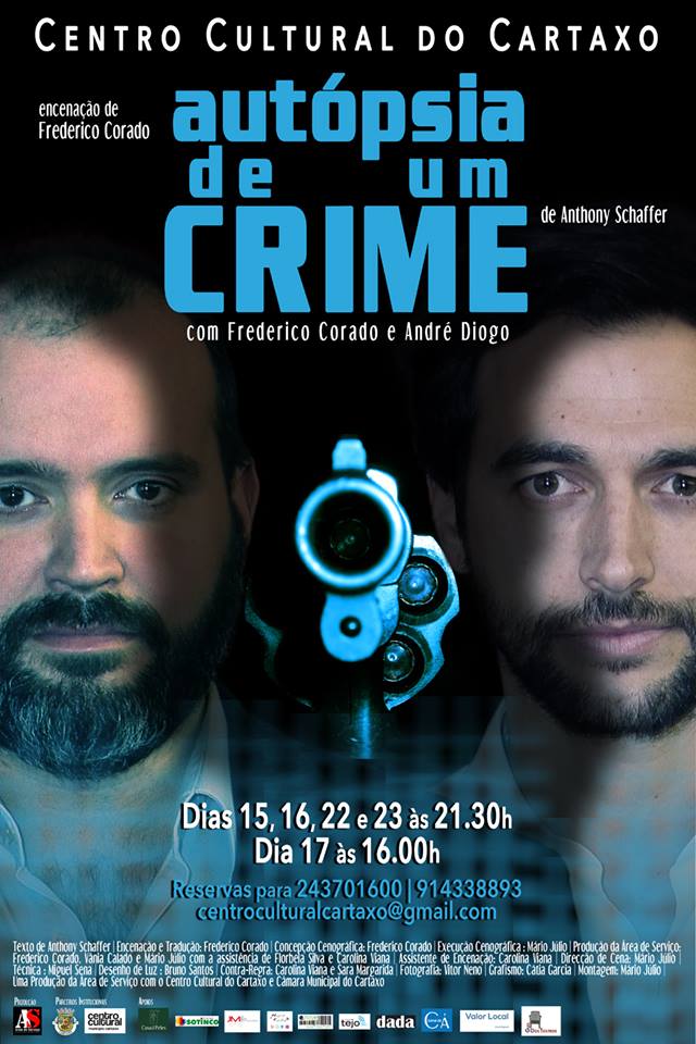 Lauro António Apresenta... TEATRO AUTOPSIA DE UM CRIME Lauro António Apresenta... TEATRO AUTOPSIA DE UM CRIME