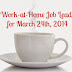 Work-at-Home Job Leads for March 24th, 2014