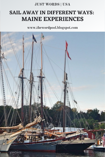 Sail Away in Different Ways – Maine Experiences! All about the different ways to explore #Maine #USA on water. #Canoe, #Kayak, #Schooner and more.