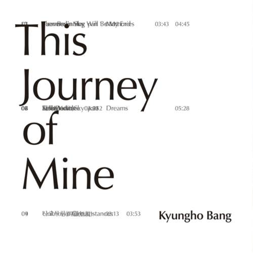 Kyungho Bang – This Journey Of Mine