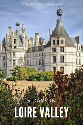 Loire Valley Itinerary