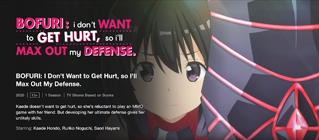 BOFURI: I Don't Want to Get Hurt, so I'll Max Out My Defense. [2020]