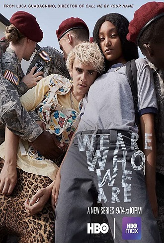 We Are Who We Are Season 1 Complete Download 480p & 720p All Episode