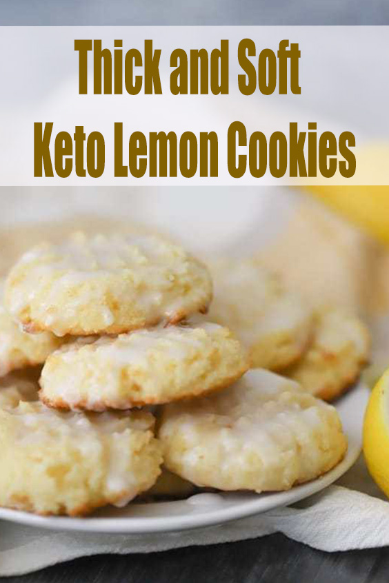Thick and Soft Keto Lemon Cookies Delicious Recipes