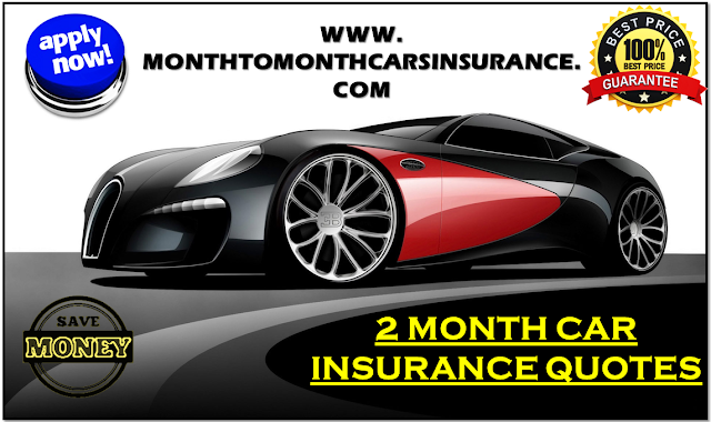  2 Month Car Insurance Quotes With No Deposit