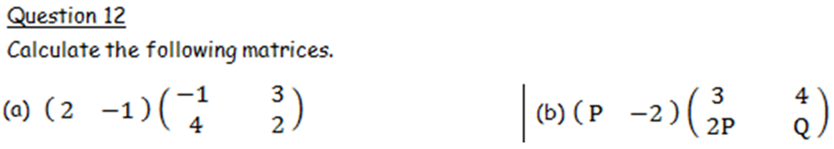 aay TUITION : F5 math Chapter 2 Matrices - Q12