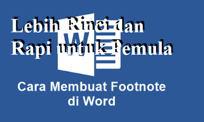 Lebih Rinci dan Rapi untuk Pemula Lebih Rinci dan Rapi untuk Pemula