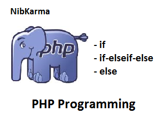 PHP If-Else Control Statement !! - PHP