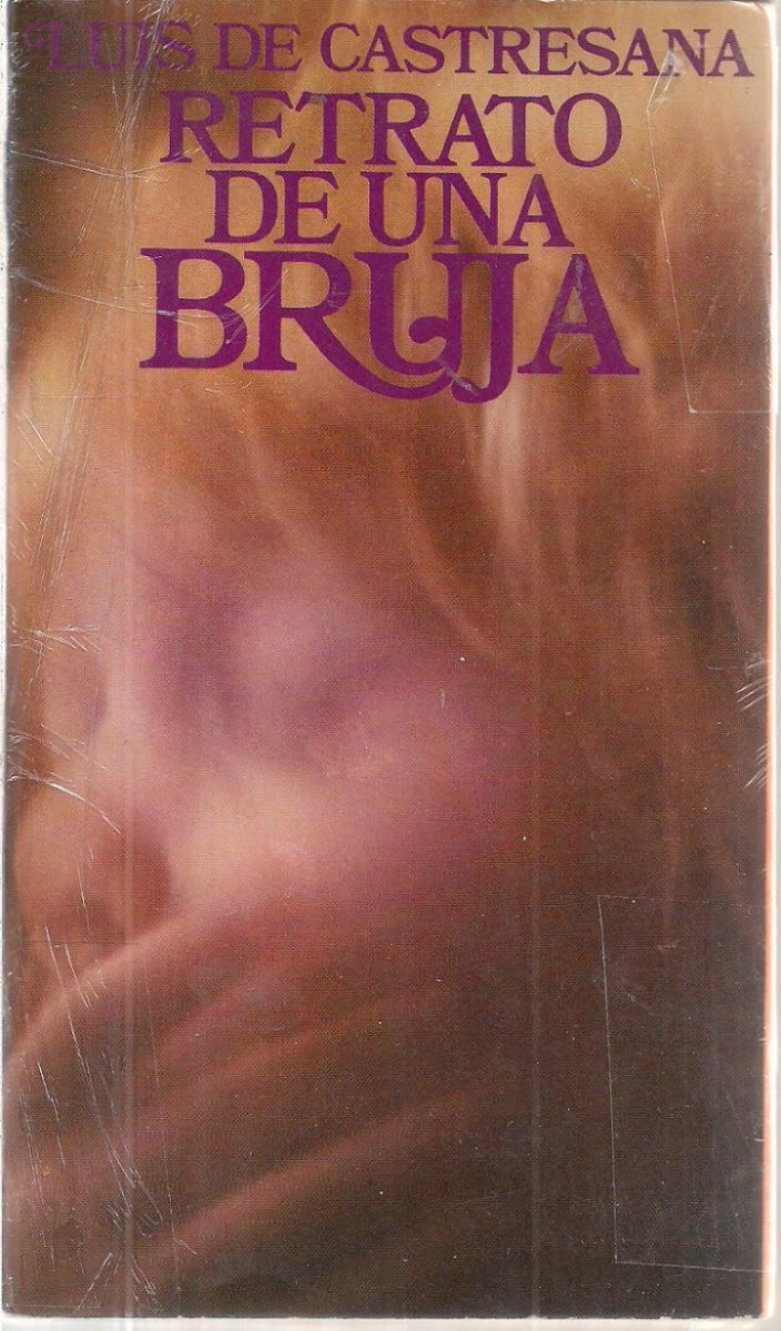 La biblioteca de la marmota Retrato de una bruja de Luis de Castresana