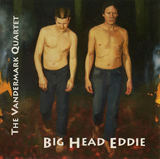 The Vandermark Quartet, Big Head Eddie