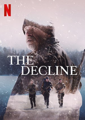 Ngày Suy Tàn - The Decline (2020) Ngày Suy Tàn - The Decline (2020)