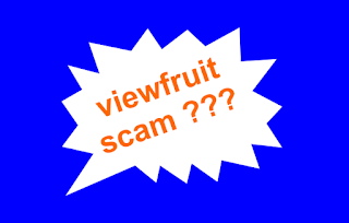 Apakah Viewfruit penipu? Ulasan dan Review