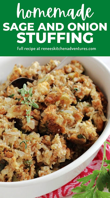 Image with text for Pinterest of Sage and Onion Stuffing ready to eat by Renee's Kitchen Adventures