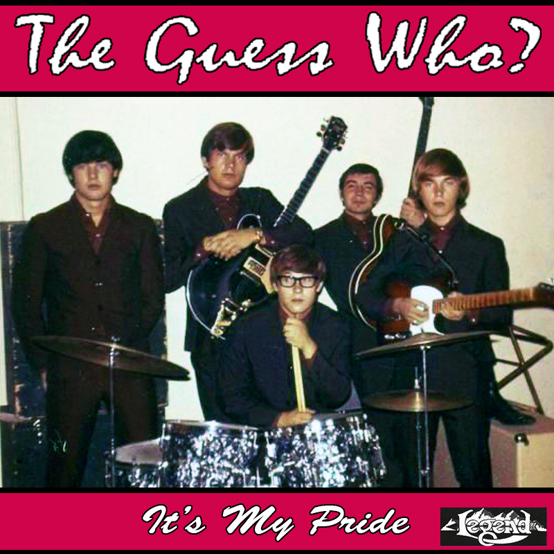 Albums That Should Exist The Guess Who Its My Pride Various Songs 