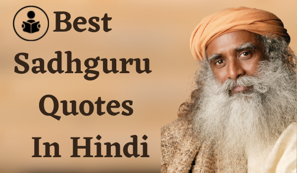 Best Sadhguru Quotes In Hindi