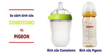 So sánh bình sữa Comotomo và bình Pigeon