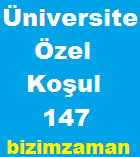 Tercih Kılavuzu 147 Numaralı Özel Koşul ve Açıklamalar