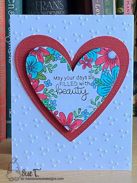 May your days be filled with beauty by Sue features Floral Fringe by Newton's Nook Designs; #newtonsnook