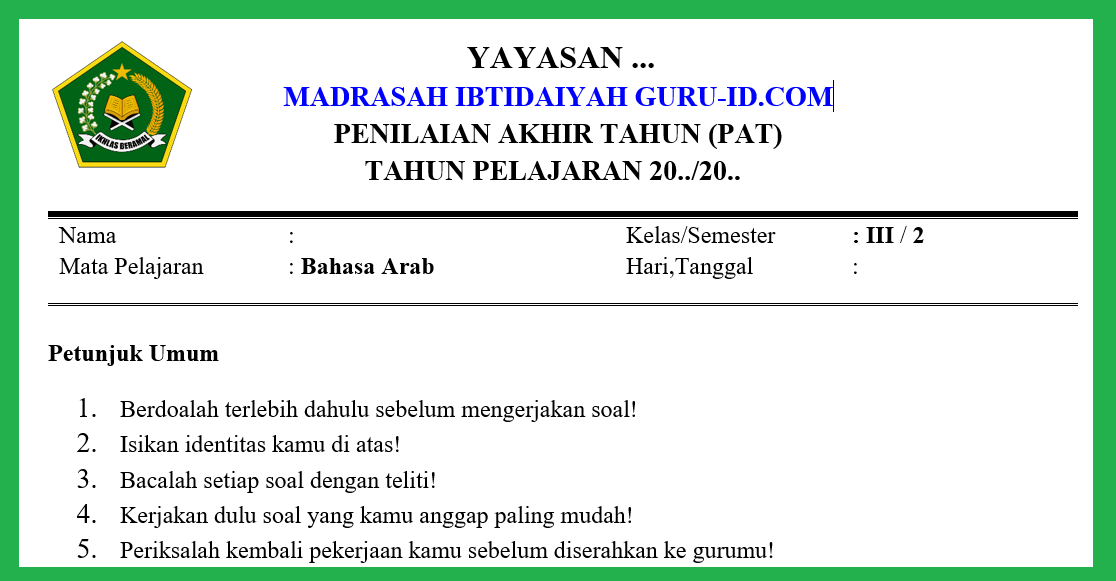 Soal Jawaban Pat Bahasa Arab Kelas 3 Mi Semester 2 Tahun 2021 Info Pendidikan Terbaru