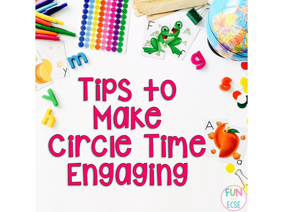 tips-to-make-circle-time-engaging-fun-in-ecse