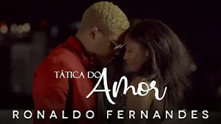 Ronaldo Fernandes - Tática Do Amor