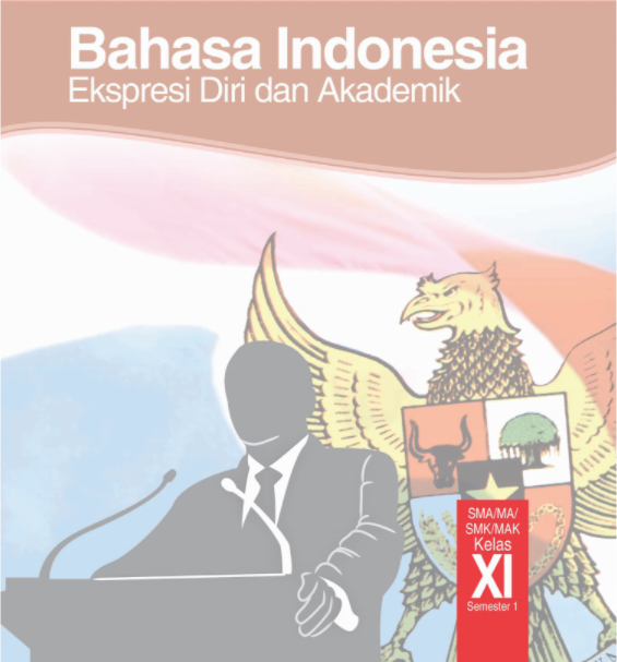 Buku Bahasa Indonesia Kelas 11 Kurikulum 2013 Semester 1  Student