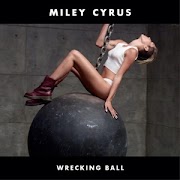 [Music]Miley Cyrus - Wrecking Ball