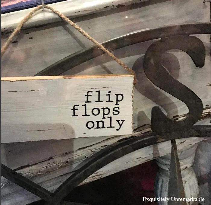Flip Flops Only Sign