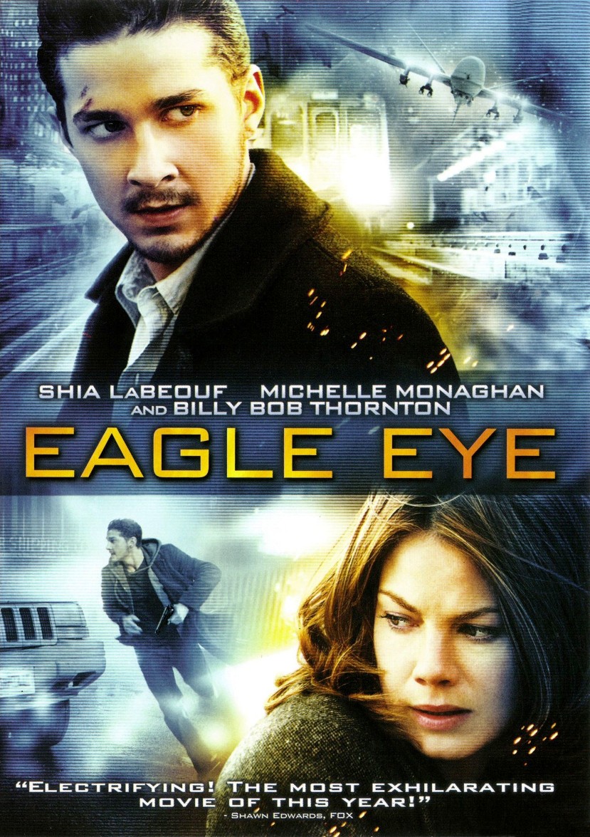 Eagle Eye | Eye movie, Shia labeouf, Movies worth watching