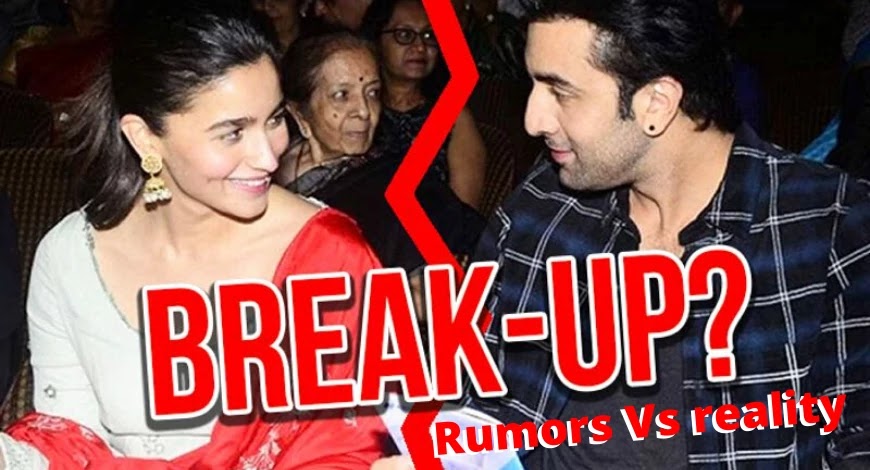 Alia Bhatt and Ranbir Kapoor Break Up? | Rumors Vs Reality