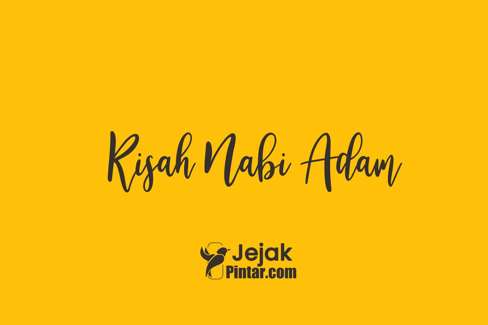 Terlengkap! Kisah Nabi Adam dan Siti Hawa singkat dan lengkap beserta mukjizatnya Terlengkap! Kisah Nabi Adam dan Siti Hawa singkat dan lengkap beserta mukjizatnya