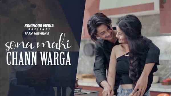 sona mahi chann warga parv mishra lyrics