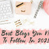 29 Best Blogs You Need To Follow in 2021