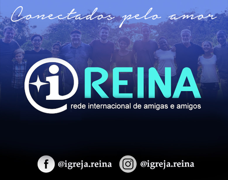 Reina - Rede Internacional de Amigas e Amigos