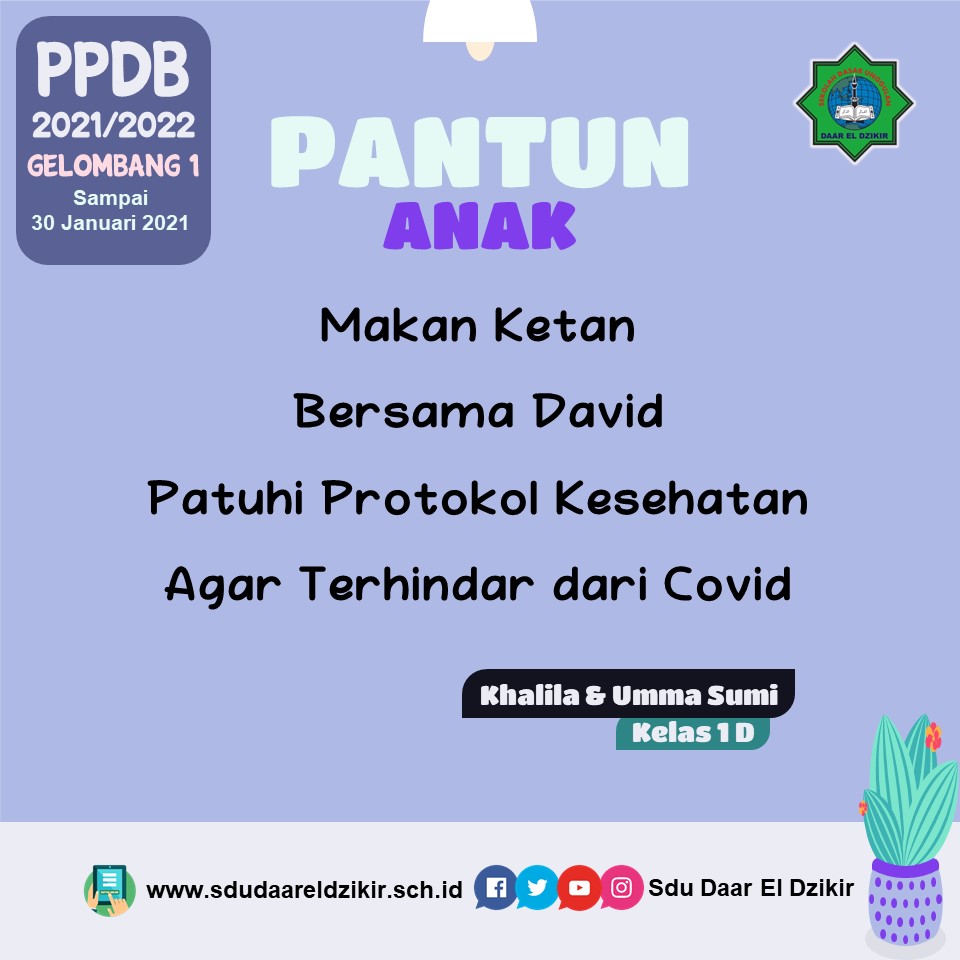 PANTUN ANAK | TEMA COVID-19 | KARYA ANAK-ANAK KELAS 1D - SDU DAAR EL-DZIKIR