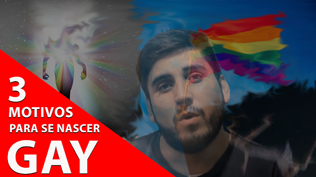 Os 3 motivos para se nascer gay