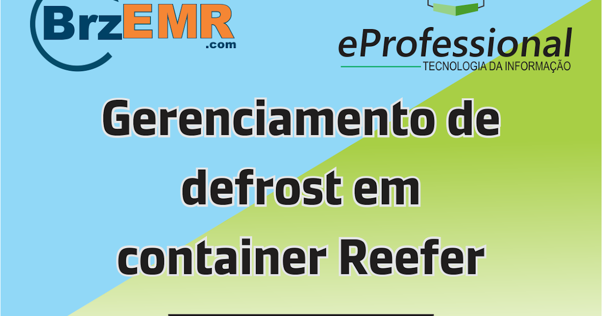 Brz EMR Reefer Container Brasil Gerenciamento de defrost em