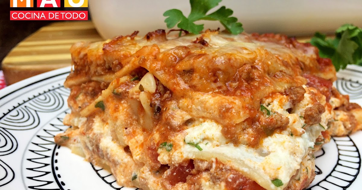 Mau Cocina de Todo: Lasaña con Salsa Boloñesa y Queso Ricotta
