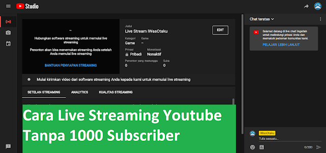 Cara Live Streaming Youtube Tanpa 1000 Subscriber