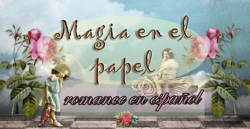 Magia en el papel, romance en español.