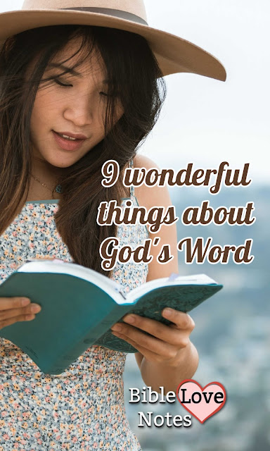 These 9 wonderful life-changing benefits and purposes of God's Word deepen our love for Scripture.